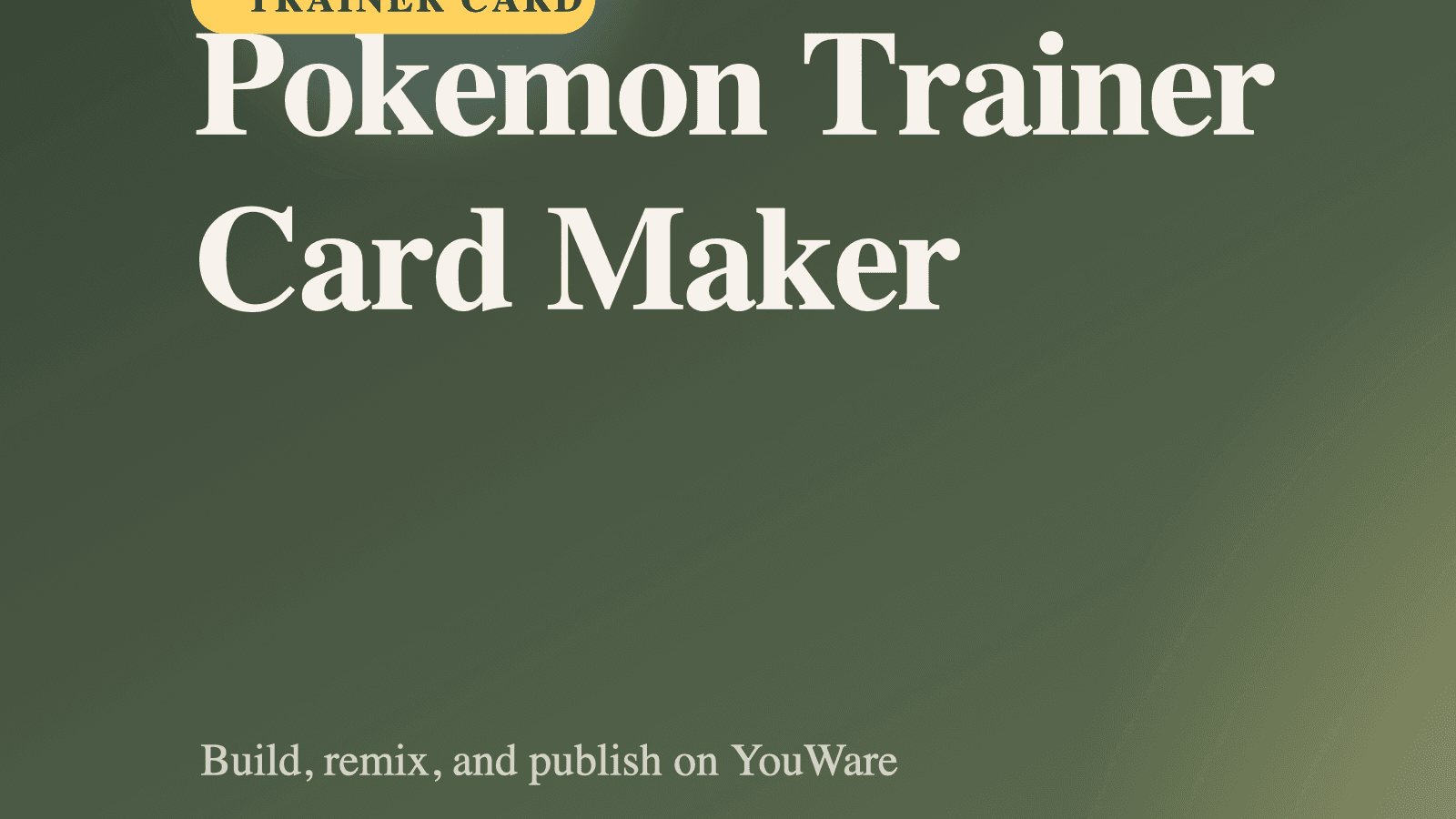 Creador de Tarjetas de Entrenador Pokmon | YouWare
